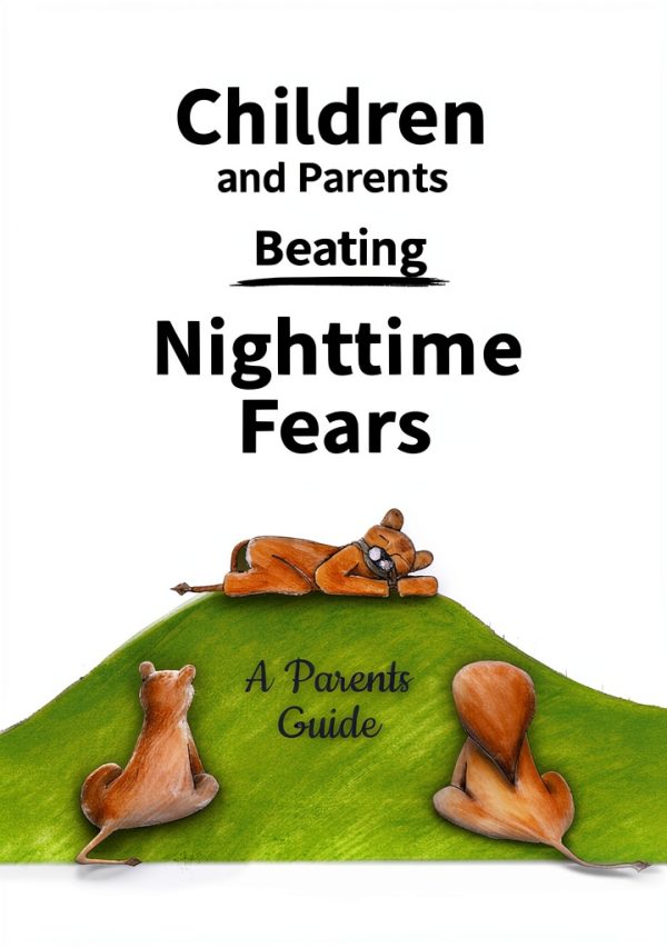 Kids Overcoming Nighttime Fears Kindle eBook by Brand – 57 Page Guide-0
